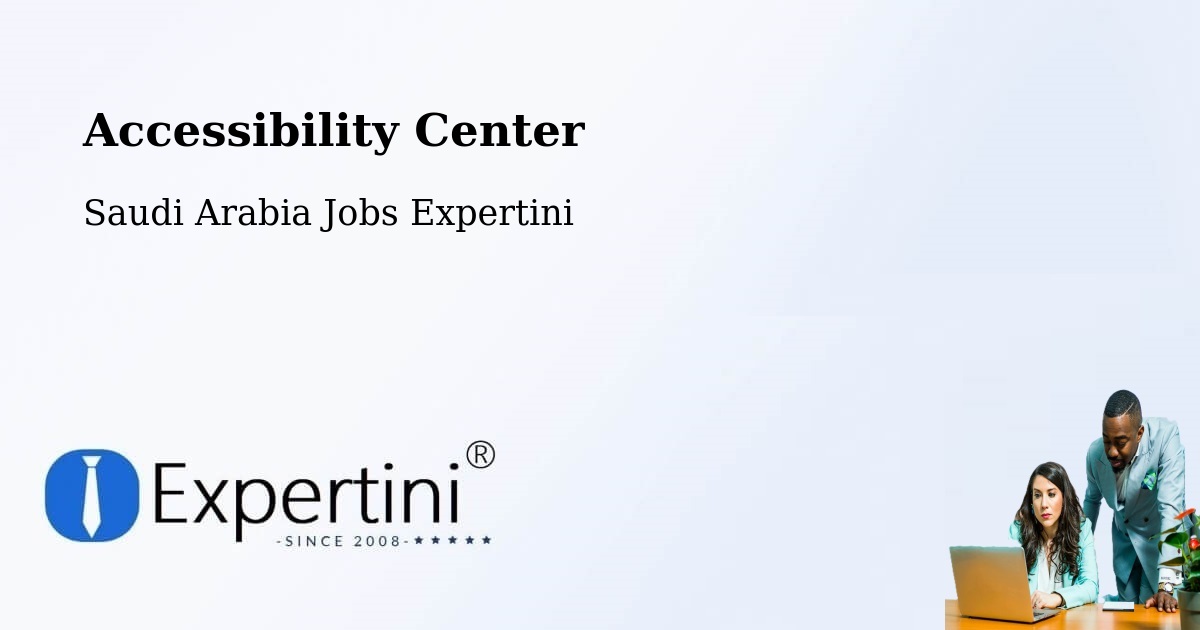 Accessibility Statement – Dukhnah - Saudi Arabia Jobs Expertini